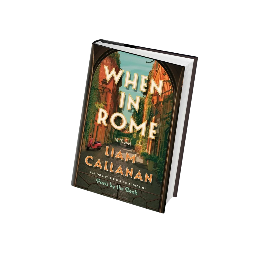 When in Rome by Liam Callanan